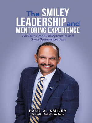 cover image of The Smiley Leadership and Mentoring Experience